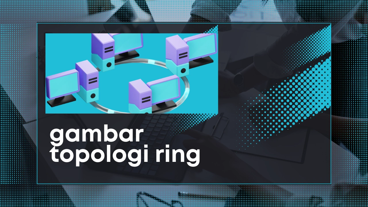 gambar-topologi-ring
