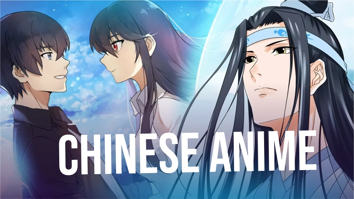 Daftar Chinese Anime yang Wajib Ditonton