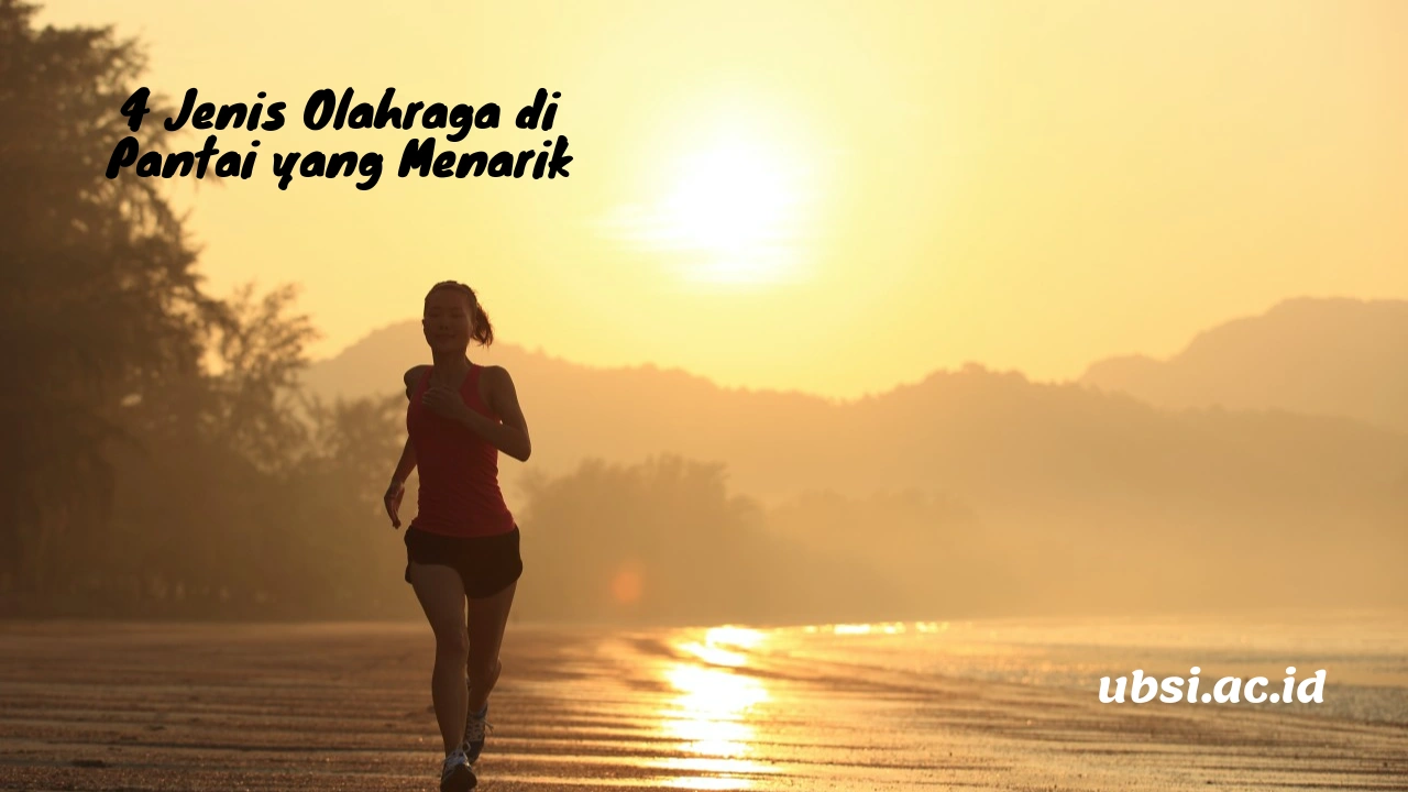 4 Jenis Olahraga di Pantai yang Menarik